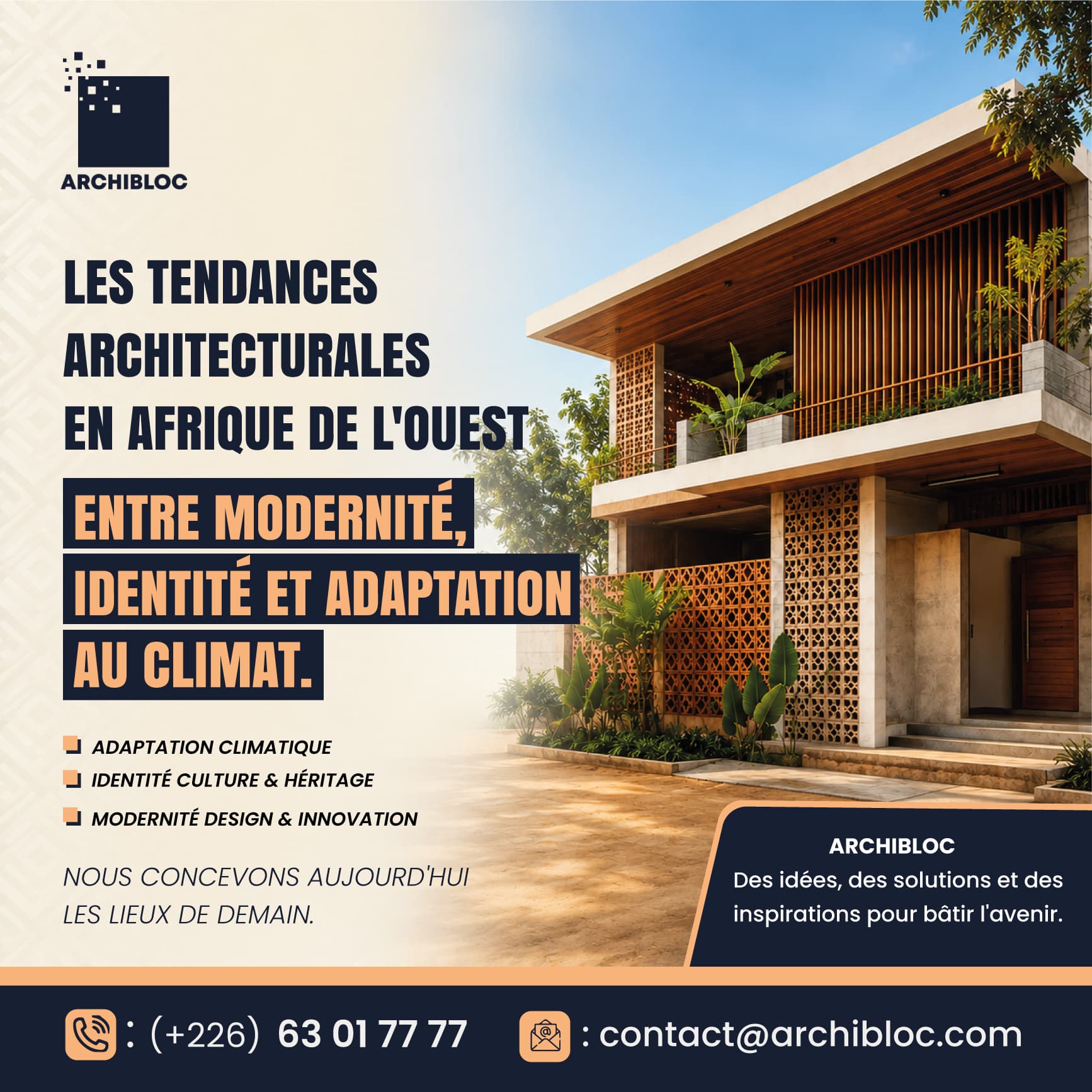Les tendances architecturales en Afrique de l’Ouest : entre modernité, identité et adaptation au climat